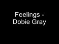 Feelings - Dobie Gray
