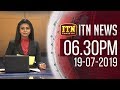 ITN News 6.30 PM 19-07-2019
