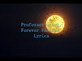 Professor Green-Forever Falling Lyrics video