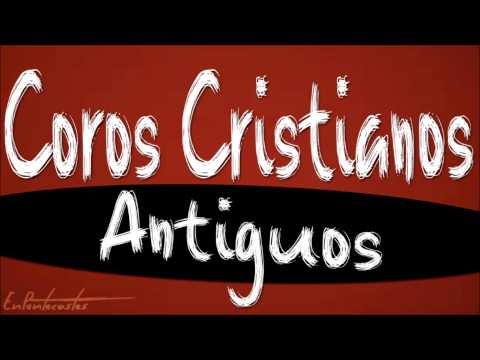 cadenas de coros viejitos cadena de coros y cantos cristianos 161 viejitos pero bonitos cadenas de coros viejitos cadena de coros y cantos cristianos 161 viejitos pero bonitos