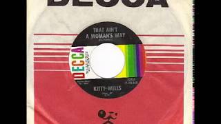 Watch Kitty Wells That Aint A Womans Way video