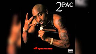 2Pac - All Eyez On Me