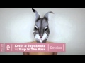 Keith & Supabeatz vs Slap In The Bass - Smoka (Original)