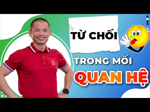"Quan hệ" như thế nào để không bị từ chối? Thấu hiểu tâm lí "khách hàng" | Phạm Thành Long