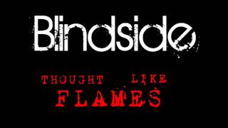Watch Blindside Thought Like Flames video