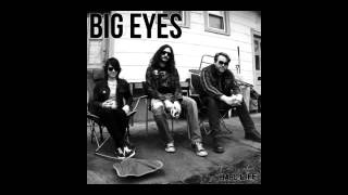 Watch Big Eyes The Bad And The Good video