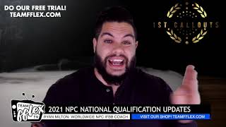Updated NPC National Qualifications 2021! | 1st Callouts #89 | TeamFFLEX | NPC Ifbb