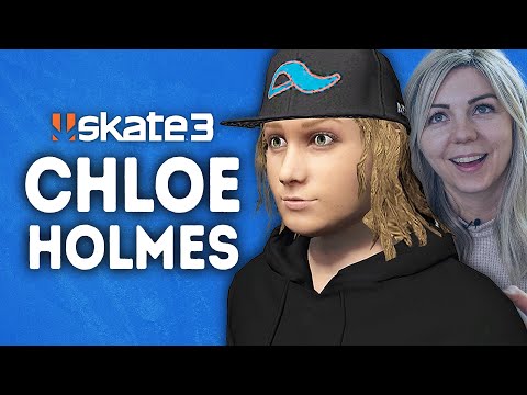 CHLOE BECOMES A SKATE 3 CHARACTER?!?