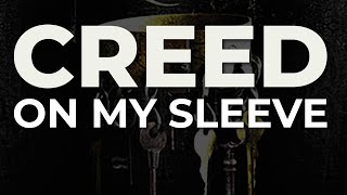 Watch Creed On My Sleeve video