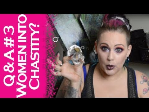 Q & A Part 3: Are Women Really Into Male Chastity? - Answering Your BDSM Questions!