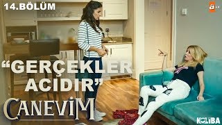 Gerçekleri Ceylan’a Anlatan Melis - Canevim 14.Bölüm