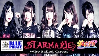 StarMarie (who killed circus)