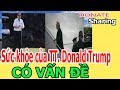 S,ứ,c kh,ỏ,e c,ủ,a TT. Donald Trump C,Ó V,Ấ,N Đ,Ề - Donate Sharing