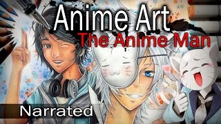 The Anime Man Artwork (Narrated)