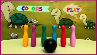 Colors For Kids Learn Colors With Bowling Game Nursery Rhymes Learn By Play
