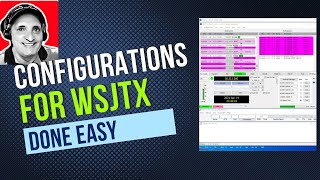 #WSJTX Configurations made easy