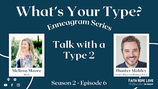 Talk with a Type 2 with Hunter Mobley