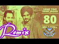 Same Time Same Jagah Remix Sandeep Brar Kulwinder Billa Remix DJ Flow DJ Hans Hafiz Creations