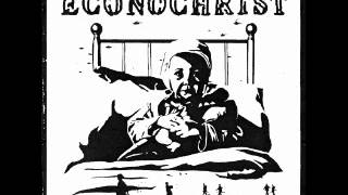 Watch Econochrist Bled Dry video