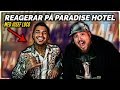 REAGERAR PÅ PARADISE HOTEL MED JOSEF LOCO! *HAHA YIKES*