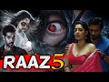 Raaz 5 | South Indian Hindi Dubbed Full Horror Movie | Superhit Hindi Movies
