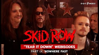 Skid Row - Tear It Down: Behind The Album Webisodes - Part 9