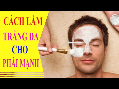Cách làm trắng da cho nam giới