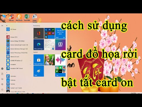 cách sử dụng card đồ họa rời AMD và cách bật tắt card on, sử dụng song song