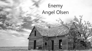 Watch Angel Olsen Enemy video