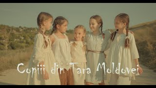 Lume - Copiii Din Tara Moldovei 🇲🇩