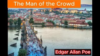 Audiobooks and subtitles: Edgar Allan Poe. The man of the Crowd. Short story, So