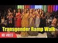 First Ever Transgender Ramp Walk at Bombay Times Fashion Week 2019 | Laxmi Narayan Tripathi
