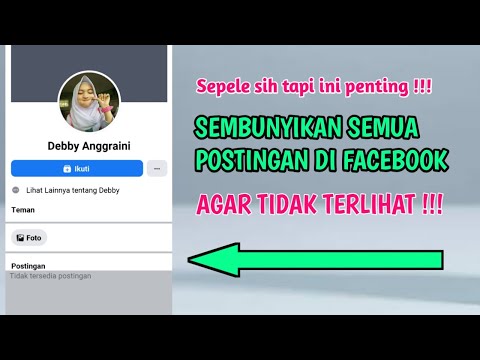Cara Menyembunyikan Semua Postingan Dan Poto Facebook Kita Agar Tidak Terlihat Orang Lain