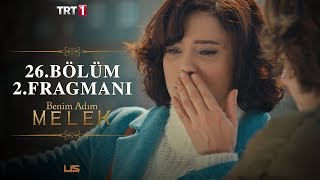 Benim Adım Melek 26.Bölüm 2.Fragmanı