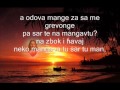 Download romanipe mangava tut devla MP3 song and Music Video