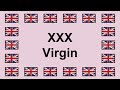 Pronounce XXX VIRGIN in English 🇬🇧