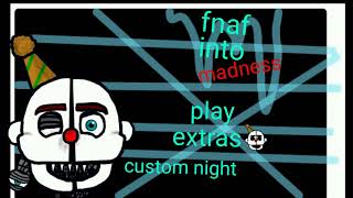 Fnaf Into Madness Menu