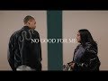 Jay Gwuapo - No Good For Me (Official Music Video)