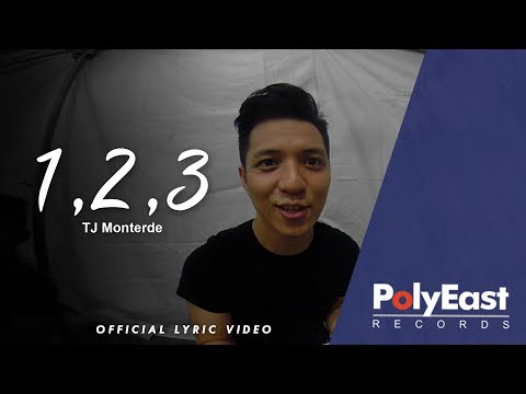 TJ Monterde - 1, 2, 3 - (Official Lyric Video)