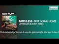 Faithless - Not Going Home (Armin van Buuren Remix)
