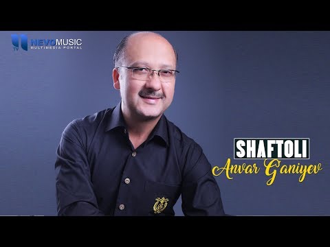 Anvar G'aniyev - Shaftoli
