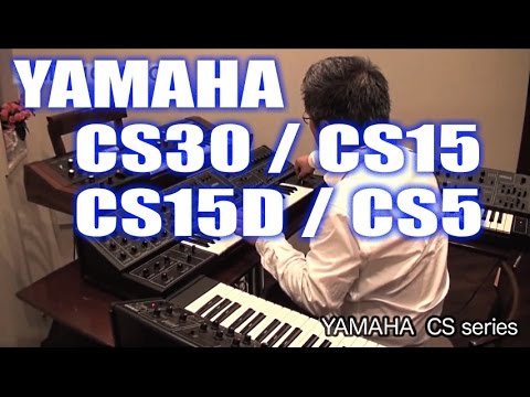 【DEMO】YAMAHA CS Series