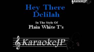 Hey There Delilah Karaoke Plain White T 39 S Hey There Delilah Karaoke Plain White T 39 S