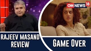 Game Over film review by Rajeev Masand