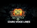 Path of Exile - Izaro voice lines