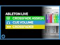 Control Surface Studio 2.5.5 tutorial: Cross Fade Assign, Crossfader & Cue Volume for Ableton Live