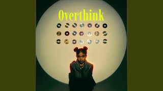Overthink