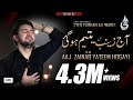 Farhan Ali Waris | Aj Zainab Yateem Ho Gai | Noha | 2019