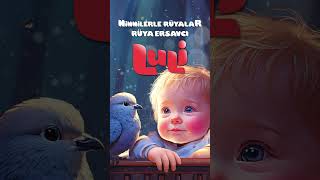 Luli Ninnilerle Rüyalar
