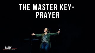The Master Key- Prayer | Apostle Patty Valenzuela